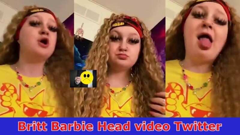 Britt Barbie Head video Twitter