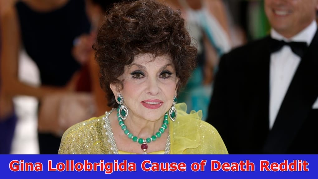 {Latest} Gina Lollobrigida Cause of Death Reddit:Read Details About Her Husband, Children, Biography, and Also Cause Of Death 2023