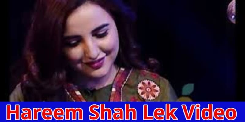 Hareem Shah Lek Video