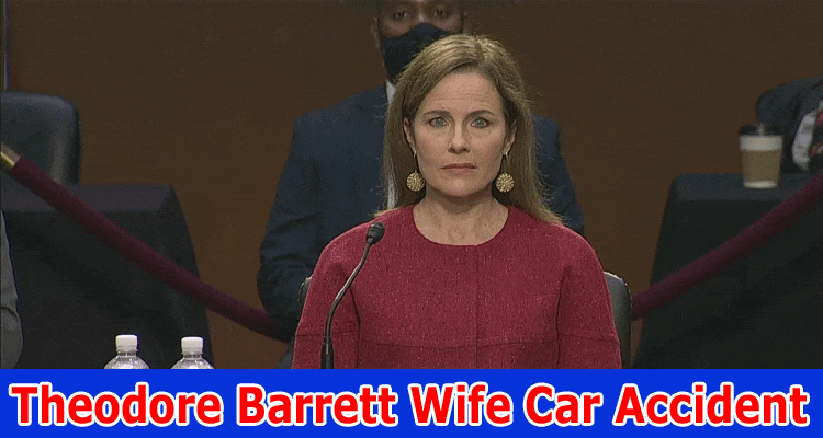 Theodore Barrett Wife Car Accident: Press Secretary Wife Dies in Car Accident