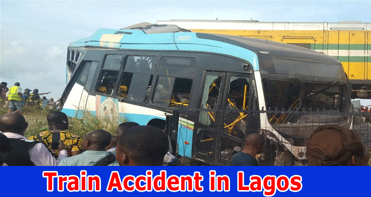 Train Accident in Lagos: Train Accident in Lagos Today