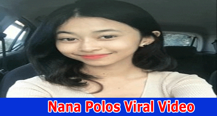 Nana Polos Viral Video